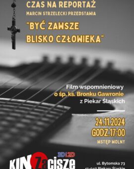 Sacrum Film: “BYĆ ZAWSZE BLISKO CZŁOWIEKA” (2024) – reportaż Marcina Strzeleckiego